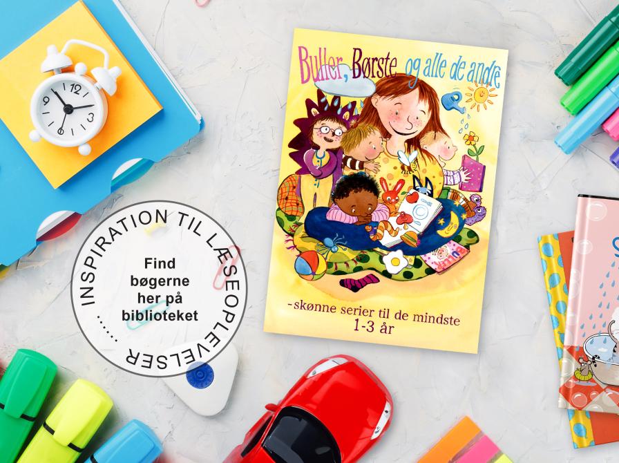 Billede med litteraturfolderen "Buller, Børste og alle de andre"